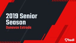 2019 Senior Season 