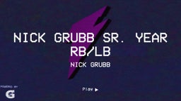 Nick Grubb SR. year RB/LB