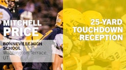 25-yard Touchdown Reception vs Tooele 