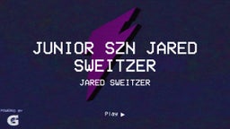 Junior Szn Jared Sweitzer