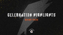 celebration highlights