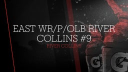 East WR/P/OLB River Collins #9