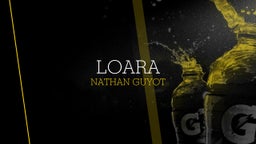 Nathan Guyot's highlights Loara