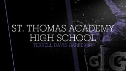 Terrell Davis-barber jr.'s highlights St. Thomas Academy High School 