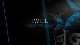 Jailen Williams's highlights JWiLL 