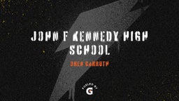 Oren Carruth's highlights John F Kennedy High School