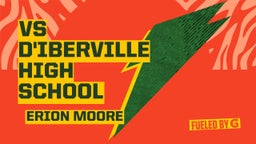 Erion Moore's highlights vs D'Iberville High School