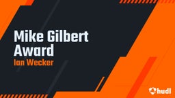 Mike Gilbert Award