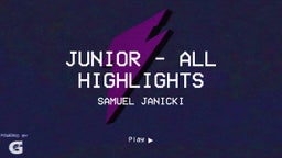 Junior Season - All Highlights