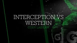 Interception Vs Western