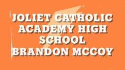 Brandon Mccoy's highlights Joliet Catholic Academy High School