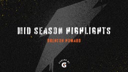 Mid Season Highlights