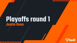 Justin Huss's highlights Playoffs round 1