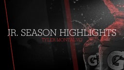 JR. Season Highlights