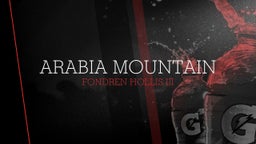 Fondren Hollis iii's highlights Arabia Mountain