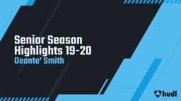 Senior Season Highlights 19-20