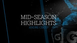 Mid-Season Highlights