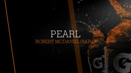 Robert Mcdaniel(rara)'s highlights Pearl