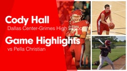 Game Highlights vs Pella Christian