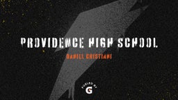 Daniel Cristiani's highlights Providence High School