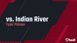 Tyler Palmer's highlights vs. Indian River