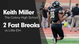 2 Fast Breaks vs Little Elm 