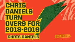 Chris Daniels turn overs for 2018-2019