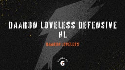 Daaron Loveless Defensive HL
