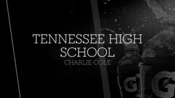 Charlie Cole's highlights Tennessee High School
