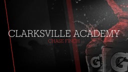 Chase Finch's highlights Clarksville Academy