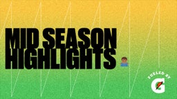 mid season highlights ??????? 