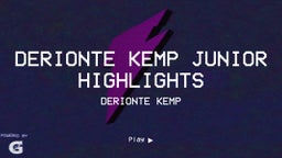 Derionte Kemp Junior Highlights