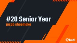 #20 Senior Year
