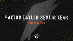 Payton Taylor Senior Year 