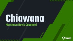 Marshaun Davis copeland's highlights Chiawana