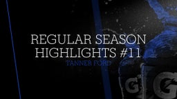 Regular Season Highlights #11
