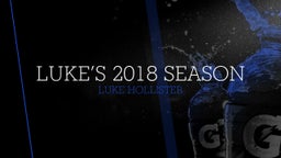 Luke’s 2018 Season