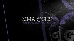 Wrayvauze Givens's highlights MMA @SHS