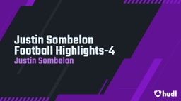 Justin Sombelon Football Highlights-4