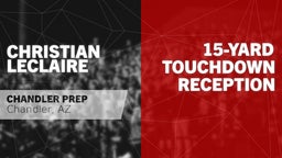15-yard Touchdown Reception vs Antelope 