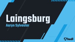 Aaryn Sylvester's highlights Laingsburg