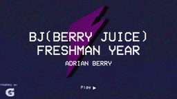 BJ(Berry Juice) Freshman Year
