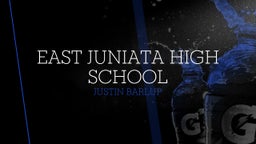 Justin Barlup's highlights East Juniata High School