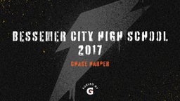 Chase Harper's highlights Bessemer City High School 2017