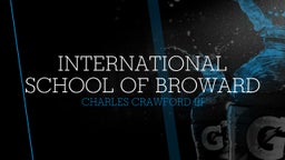 Charles Crawford iii's highlights International School of Broward