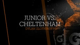 Junior vs. Cheltenham