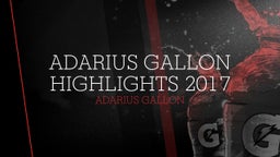 Adarius Gallon Highlights 2017