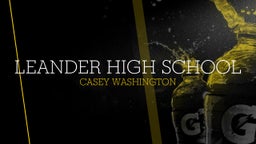 Casey Washington?'s highlights leander high school