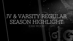 JV & Varsity Regular Season Highlight