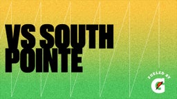 vs south pointe
